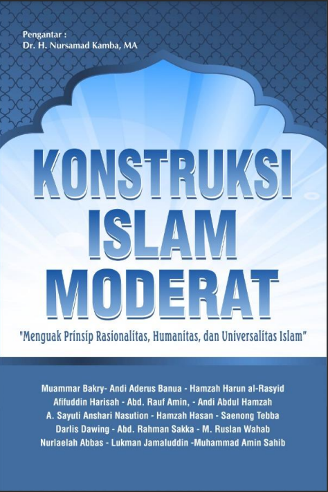 Konstruksi Islam Moderat
